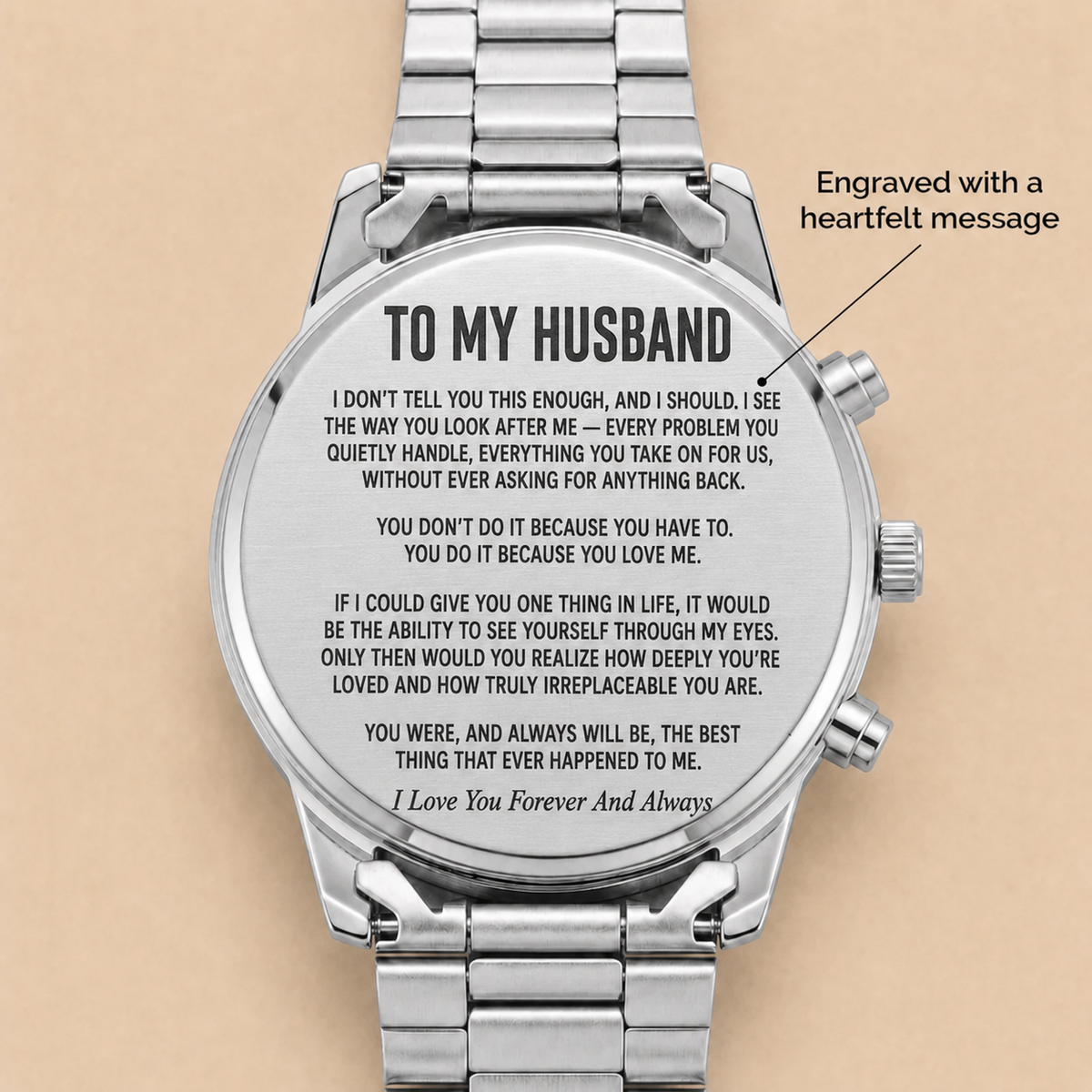 To My Husband - Engraved Stainless Steel Watch